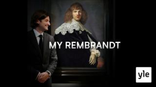 My Rembrandt (S): 13.09.2021 06.00