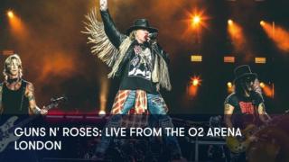 Guns N' Roses: Live From The O2 Arena London - Guns N' Roses: Live From The O2 Arena London