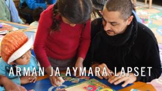 Arman ja aymara-lapset (7) - Ayamara-intiaaniyhteisö