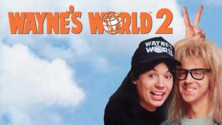 Wayne's World 2 (7) - Wayne's World 2 (7)