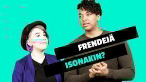 Säpinää aikuisena: BFF's vai ei, eli kestääkö ystävyys kasvamista?