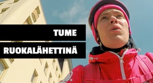 Tume oikeissa töissä: Ruokalähettinä