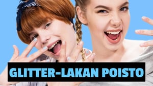 Emma ja Milla testaa: Glitter-lakan poisto helposti?