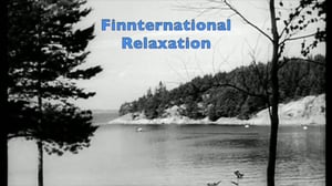 Oi maamme!: Finnternational Relaxation