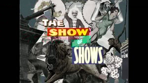 The Show of Shows (12): 24.09.2016 21.00
