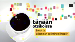 Ylen aamu-tv: Tänään Otsikoissa 21.6.: 21.06.2016 11.06