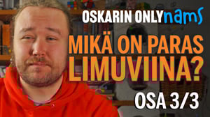 Mikä on paras limuviina, osa 3