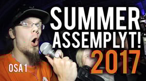 Summer Assembly 2017, osa 1