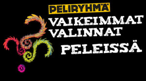 Vaikeimmat valinnat peleissä