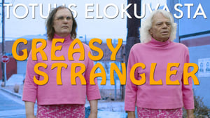 The Greasy Strangler