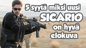 Viisi syytä katsoa Sicario 2: Soldado