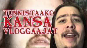 Tunnistatko vloggaajat?