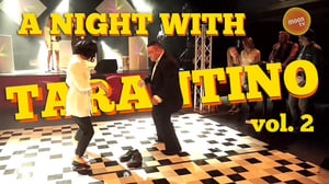 A Night with Tarantino vol. 2
