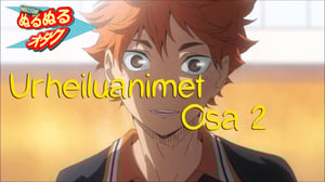 Lentopalloanimua eli Haikyuu!