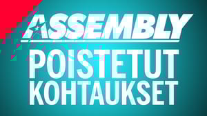 Poistetut kohtaukset. Assembly 2019
