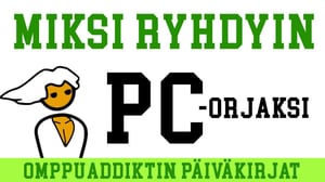 Taustatietoa PC-holistiksi joutumisesta