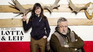 Jahtikumppanukset Lotta ja Leif