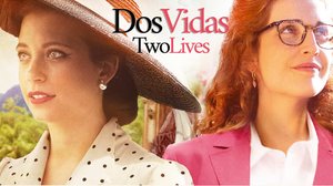 Dos vidas - Kaksi elämää