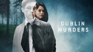 Dublin Murders - Tappaja Dublinissa