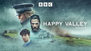 Happy Valley, varjojen laakso