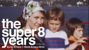 Annie Ernaux: Super-8-vuodet