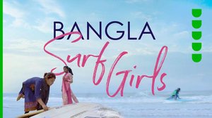 Bangla Surf Girls