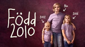 Syntynyt vuonna 2010