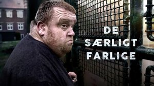 Erityisen vaarallinen