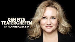 Maria Sid, Tukholman uusi teatterinjohtaja