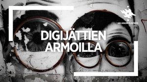 Digijättien armoilla