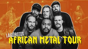 Lähiöbotox: African Metal Tour