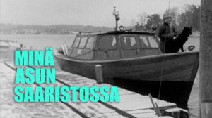 Minä asun saaristossa