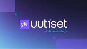 Yle Uutiset viittomakielellä