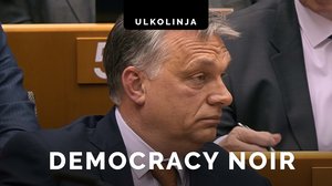 Unkarin demokratia vaarassa