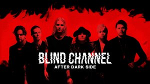 Blind Channel: After Dark Side