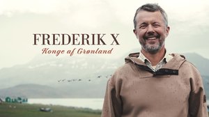 Frederik X - Grönlannin kuningas