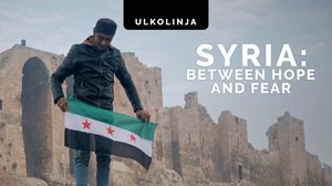 Syyria pelkää ja toivoo