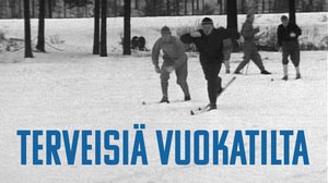 Terveisiä Vuokatilta