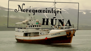 Húnin seikkailu Norjaan