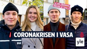 Coronautbrottet i Vasa började bland studerande –  med de är också lösningen på problemet: 22.10.2020 14.00