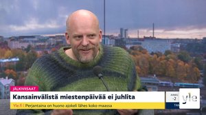 Linnan juhlat. Itsenäisyys. Miestenpäivä. Suomalainen keskustelukulttuuri: 20.11.2020 08.28