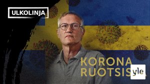 Ulkolinja: Korona Ruotsissa: 11.01.2021 00.01