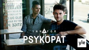 Psykopaatti: 08.02.2021 06.00
