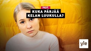 Kuka pärjää Kelan luukulla?: 15.02.2021 06.00