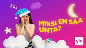 Yle Mix: Mitä aivot tekevät nukkuessa?: 26.03.2021 11.37