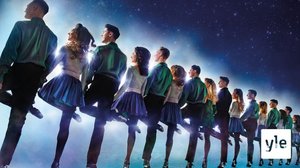 Riverdance: 25v  juhlashow: 16.05.2021 06.00