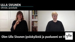 Viittomakieliset kuntavaaliehdokkaat: Ulla Sivunen (vihr.), Jyväskylä: 18.05.2021 15.00