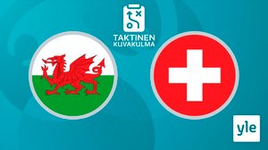 Jalkapallon EURO 2020: Wales - Sveitsi, taktinen kuvakulma: 12.06.2021 18.06