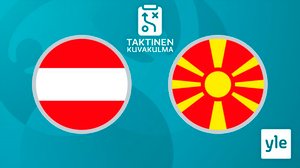 Jalkapallon EURO 2020: Itävalta - Pohjois-Makedonia, taktinen kuvakulma: 13.06.2021 21.03