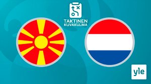 Jalkapallon Euro 2020: Pohjois-Makedonia - Hollanti, taktinen kuvakulma: 21.06.2021 20.53